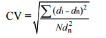 颗粒的粒径分布用变异系统(CV)值表示,计算公式